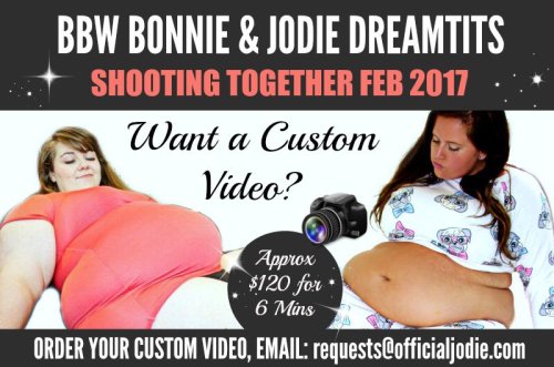 jodiedreamtits: bigcutiebonnie:  Myself & Jodie Dreamtits are filming together in early February and are now accepting custom requests! For prices please email: requests@officialjodie.com  💕❤ 
