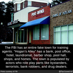 Mindblowingfactz:  The Fbi Has An Entire Fake Town For Training Agents. “Hogan’s
