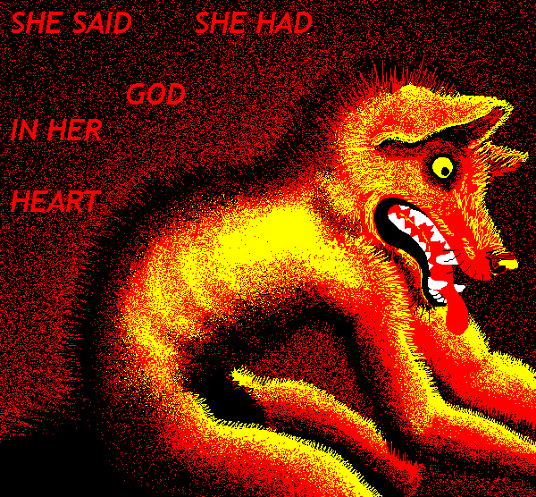 She Said She Had God In Her Heart