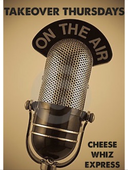 cheesewhizexpress:  Tune in this Thursday, August 11 when @googleme420 broadcasts LIVE from the CWEx! 