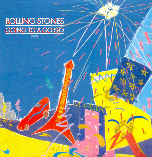 The Rolling StonesGoing to a Go-Go b/w Beast of Burden1982 Rolling Stones—————————————————* Long Liv