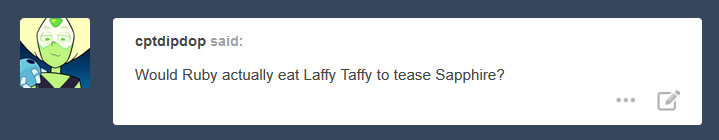 I have no doubt that Ruby would eat Laffy Saphy to tease her. Er, wait.