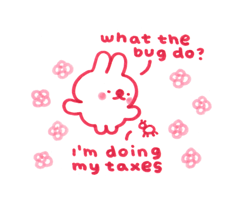 mothcub: Bugs have to pay taxes now btw