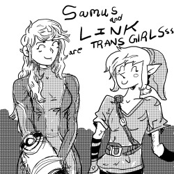 supremetransqueen:  kittymotorcade:  chaoswolf1982:  thefingerfuckingfemalefury:  vrixie:  thefingerfuckingfemalefury:  kittenlord:  kittenlord:Samus and Link are trans girls.  this got more notes than any other piece of my art ^.^  Cute trans girl heroes
