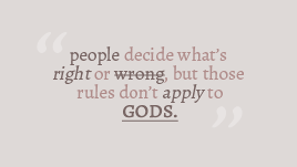 dazaiosamu:— “In other words, gods can do anything they want, including hurting someone 