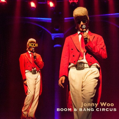 BOOM &amp; BANG an explosive and thrilling blend of circus, comedy, live music, dance for one ni