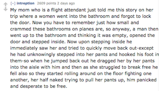   When people take flight, they often leave their brains on the ground. A combination of the altitude, thealcohol, nausea drugs and/or sleeping pills, and sheer restlessness turn the airplane cabin into a stunning gallery of the worst of human behavior.