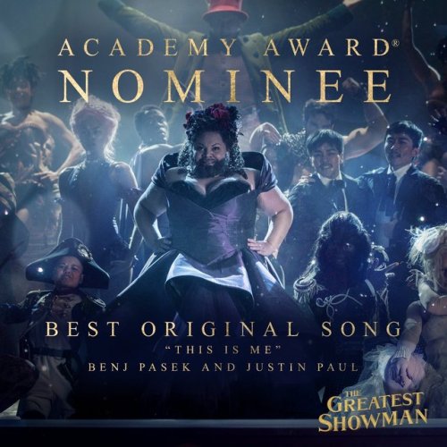 The Academy celebrates The #GreatestShowman with a Best Original Song nomination for This Is Me!