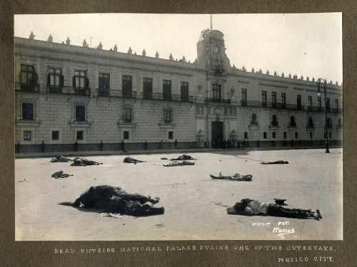 The dead outside National Palace during one of the outbreaks of the Mexican Revolution, Mexico City,