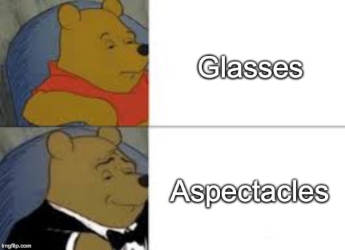 raavenb2619:[ID: The tuxedo Winnie the Pooh meme. In the first panel, Winnie the Pooh looks blankly 