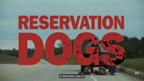 Reservation Dogs: Season 1/ Episode 3 – Recap/ Review (with Spoilers) | Bear needs to learn how to f