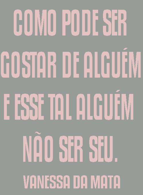 Quem além de você?