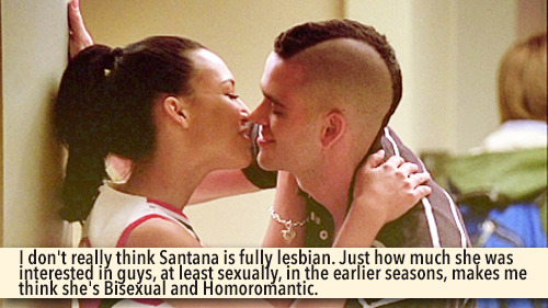 gleeksandtheirconfessions: I don’t really think Santana is fully lesbian. Just how much she was inte