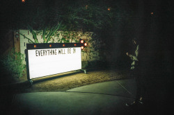 365daysofleica:12.22.14 Ace Hotel Palm Springs. &ldquo;Everything will be ok.&rdquo; 