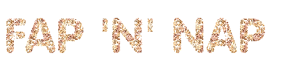 animatedtext:  requested by lunarbitch     I do that every night. Sometimes repeatedly