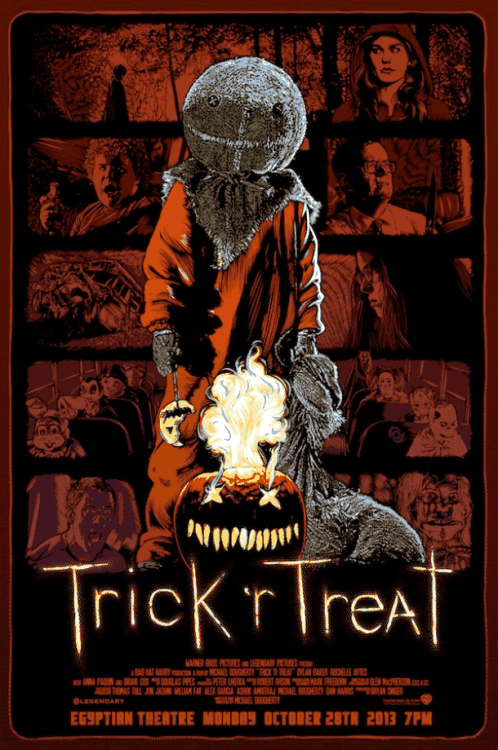 xombiedirge:  Trick ‘r Treat by James Fosdike 24” X 36 8 color screen print. Available first to those attending the screening and cast Q&A at the Egyptian Theatre, October 28th. The following day, numbered regular editions of 100 and a variant