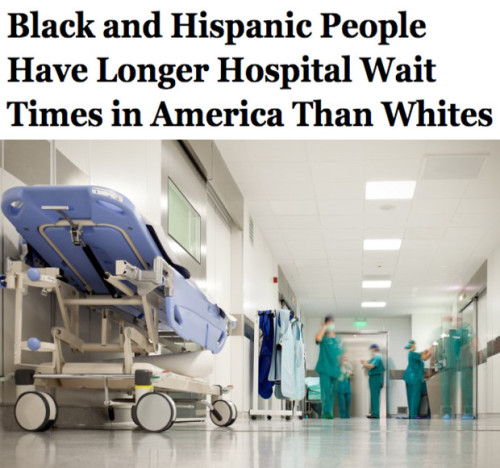 salon:   A short study released Monday by JAMA Internal Medicine found that minorities wait, on average, 25% longer to obtain medical care than do whites. The period waiting for care, or  “clinic time” for White americans was about 80 minutes. For