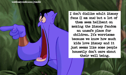 Walt Disney Confessions — “I don't dislike adult Disney fans (I am one)  but
