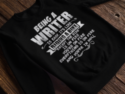 Writing-Prompt-S: These Are Back Until The 29Th! Being A Writer: Hoodie | Sweatshirt