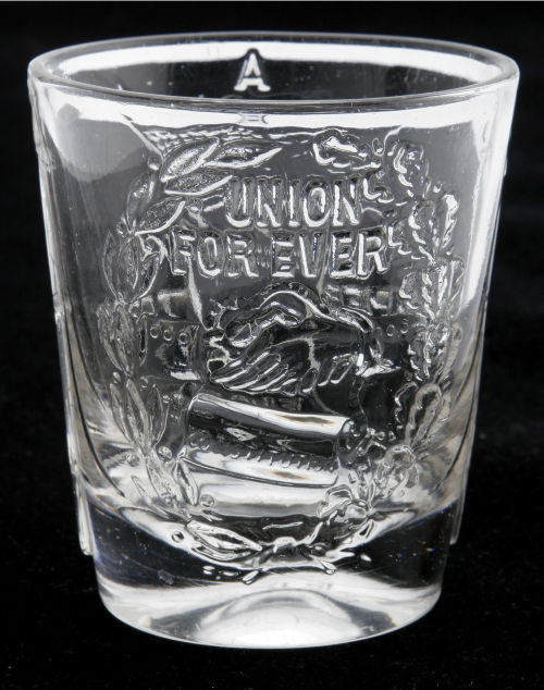 19th cent., [Patriotic shot glass with &ldquo;Union Forever&rdquo; and &ldquo;Bumper to 