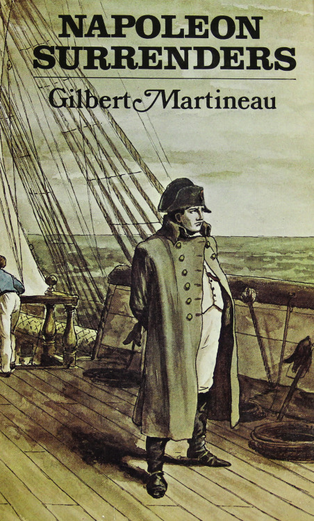 On this day in 1815, Napoleon formally surrendered to Captain Maitland of the HMS Bellerophon. Napol