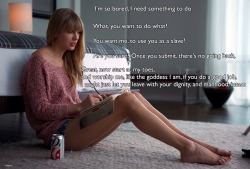 D-Y-L-D-O-M:  Taylor Swift, Celeb Femdom Captions, (Celebdom, Worship, Threat, Submit,