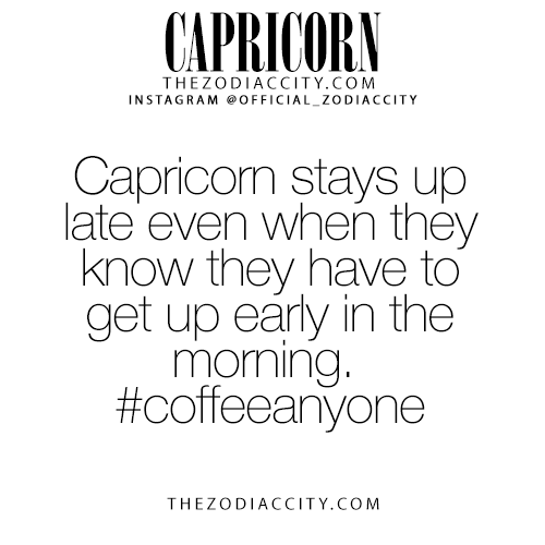 zodiaccity: Zodiac Capricorn Facts. For tons more information on your sign, click here. Take a look 