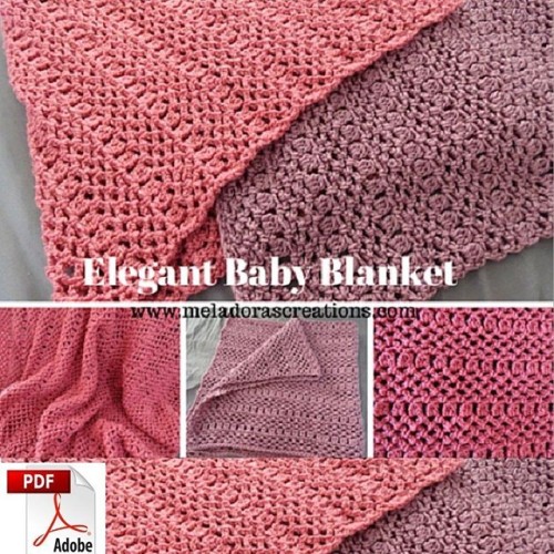 “Elegant Baby Blanket Crochet PDF Pattern"��Find all my PDF crochet patterns on my shops 
