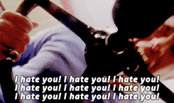  I hate it here! I hate this house! I hate my life! I hate you, Mother! 
