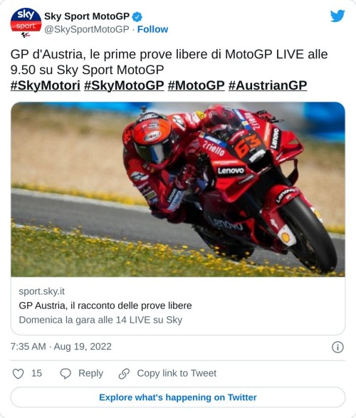 GP d'Austria, le prime prove libere di MotoGP LIVE alle 9.50 su Sky Sport MotoGP#SkyMotori #SkyMotoGP #MotoGP #AustrianGPhttps://t.co/Xa4p0gnI82  — Sky Sport MotoGP (@SkySportMotoGP) August 19, 2022