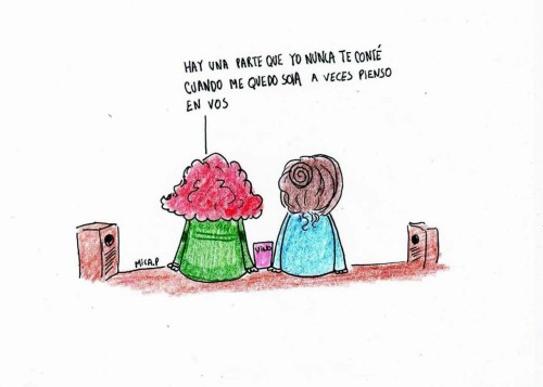 youaremyyheavenn:Siempre pienso en vos