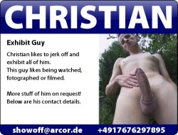 sub2expose:  naked4all:  Christian sure enjoys exposing his impressively erect cock 4all2c.   showoff@arcor.de     YM:  cnetboy   Imagine coming home to that cock every night….. I would never close my legs!   He is HOT!!!