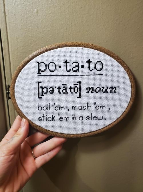 crossstitchworld:  I am watching the LOTR movies for the first time this weekend for my fiance’s birthday! Stitched this because he literally says it every single time we have potatoes. I plan to give it to him when this scene plays! by  eerieemilee