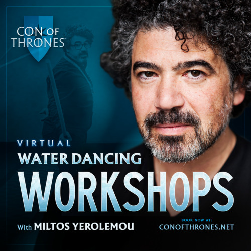  Learn the art of Water Dancing with Game of Thrones star Miltos Yerolemou!