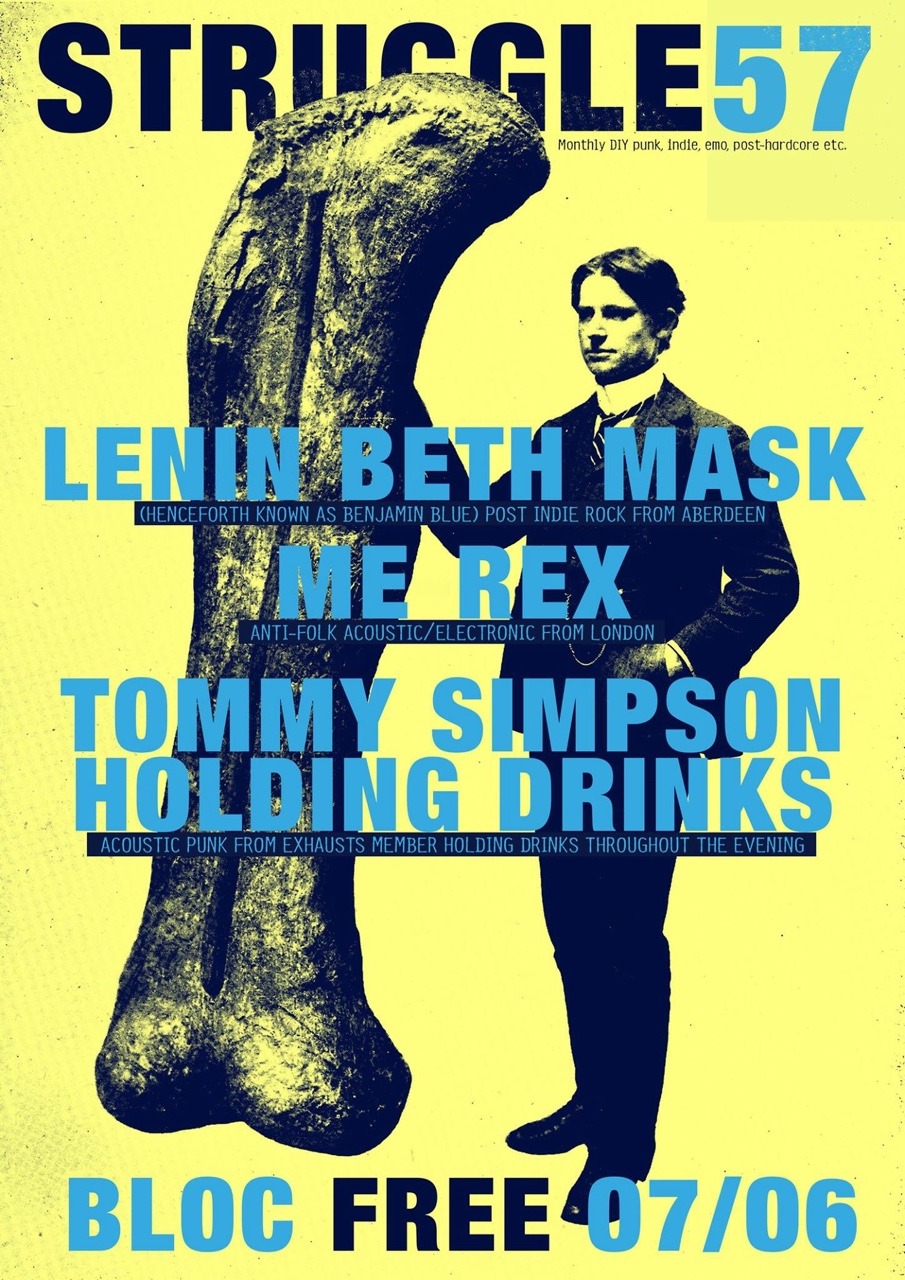 Lenin Beth Mask (Benjamin Blue)
Me Rex
Tommy Simpson
BLOC 07/06 FREE