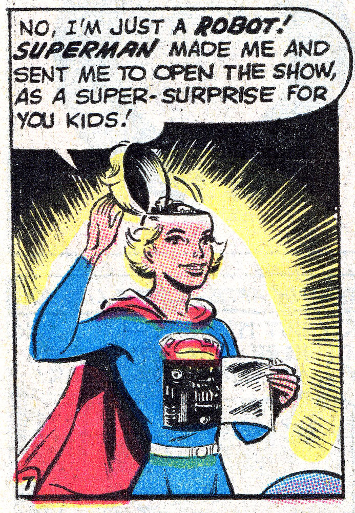 superdames:  &ldquo;I’m just a robot! Superman made me.&rdquo; 