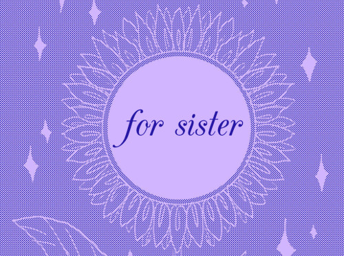 queerteeth:for sisteramrit brar, 2016instagram | websitea little perzine i made about my sister that