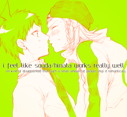 Anonymous said:i feel like souda/hinata works really well and im kind of disappointed that such a sm