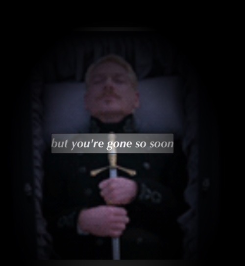 lipstickonhomelessboys:some legends are told some turn to dust or to gold
