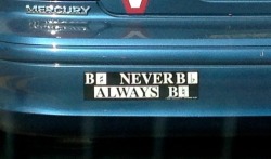 Be sharp, never be flat, always be neutral. Music nerd&rsquo;s bumper sticker. ;P