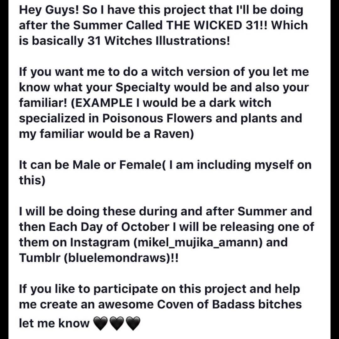 Hey guys! So if you wanna have a chance to be part of my Project THE WICKED 31! Let