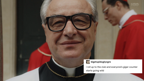 spyderfyngers:The New Pope/text posts5/?