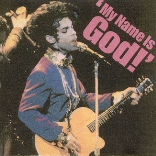 PrinceMy Name is God !16th March 1993GMU-Patriot Center, FairfaxOff Beat Records (XXCD3)