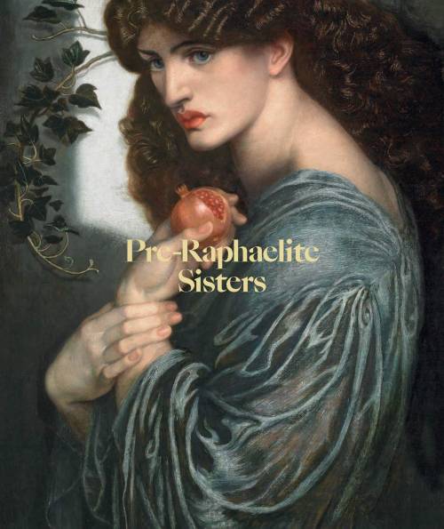 previews of the pre-raphaelite sisterhood exhibit catalogue, by jan marsh and peter funnell. featuri