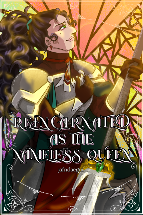 I'm Joining Tapas' Action Fantasy Tourney With My Webnovel, Reincarnated As The Nameless Queen.