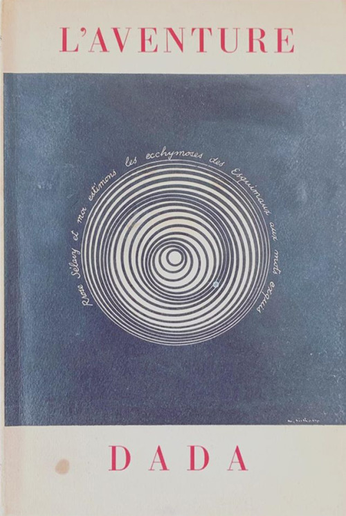 garadinervi: L‘Aventure Dada, Foreword by Tristan Tzara, Cover by Marcel Duchamp, Galerie de l'Institut, Paris, 1957 (via typoswiss) 