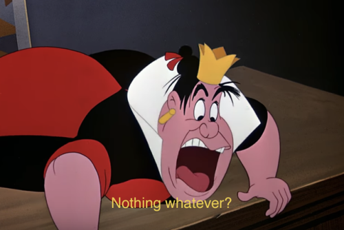 prideprejudce:i watched the 1951 alice in wonderland for the first time in like eight years and it&r