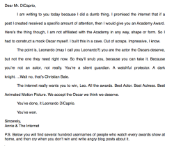 eclecticmuses:  samandriel:  A rough draft of the letter I’m gonna send to Leo with a homemade Oscar  THIS HAS MORE NOTES THAN THE ORIGINAL POST, I AM CRYING