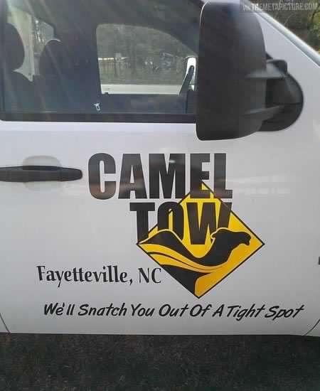 arewehavingpunyet:  Camel Tow - A towing company spotted by Terry D. in Fayetteville,