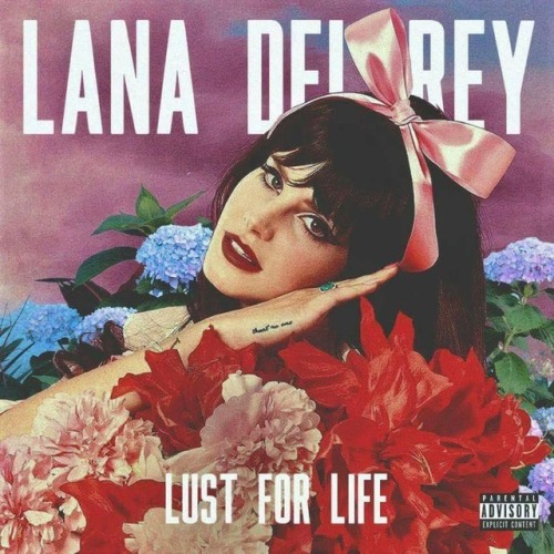 only-lana-del-rey:Cover for Lust For Life